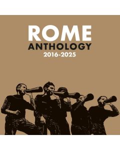 Rome - Anthology 2016 - 2025 CD
