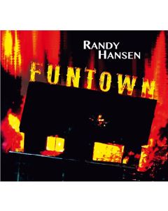 Randy Hansen - Funtown CD