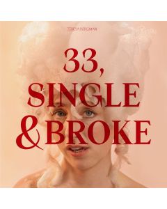 Teresa Bergman - 33, Single & Broke CD