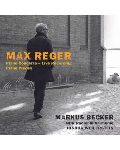 Max Reger (1873-1916) - Klavierkonzert op.114 CD