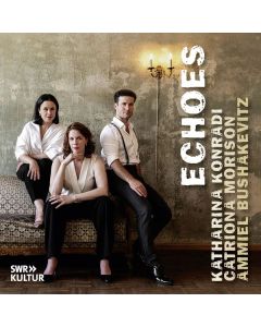 Katharina Konradi & Catriona Morison - Echoes CD