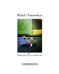 Roland Van Campenhout - Folksongs From A Non-Existing Land LP