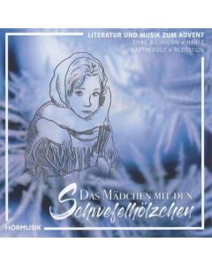 Das Mädchen mit den Schwefelhölzern CD