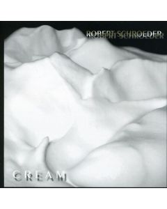 Robert Schroeder - Cream CD
