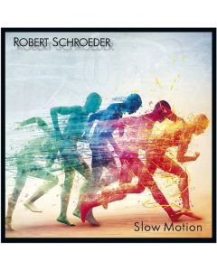 Robert Schroeder - Slow Motion CD