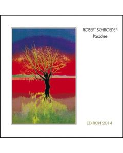 Robert Schroeder - Paradise (Edition 2014) CD