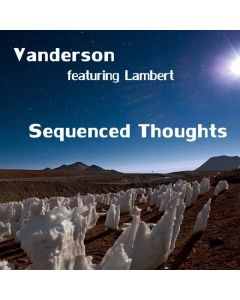 Vanderson - Sequenced Thoughts CD