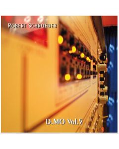 Robert Schroeder - D.MO Vol. 5 CD