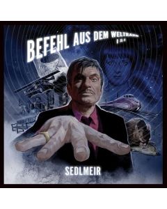 Sedlmeir - Befehl aus dem Weltraum I + II LP