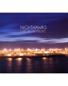 Nighthawks (Dal Martino/Reiner Winterschladen) - Live In Hamburg 2011 CD
