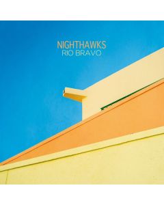 Nighthawks (Dal Martino/Reiner Winterschladen) - Rio Bravo (180g) LP