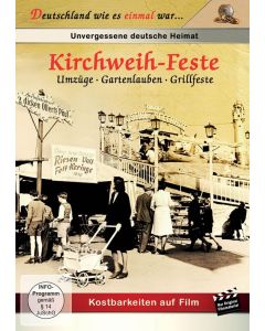 Zeitreise durchs Frankenland: Kirchenweih-Feste DVD