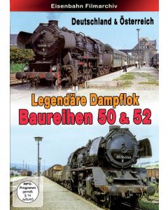 Legendäre Dampflok - Baureihen 50 & 52 DVD