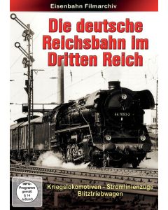 Die deutsche Reichsbahn im Dritten Reich DVD