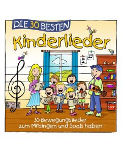 Simone Sommerland, Karsten Glück & Die Kita-Frösche - Die 30 besten Kinderlieder CD