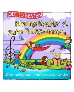 Simone Sommerland, Karsten Glück & Die Kita-Frösche - Die 30 besten Kinderlieder zum Entspannen CD