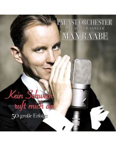 Max Raabe & Palastorchester - Kein Schwein ruft mich an: 50 große Erfolge CD