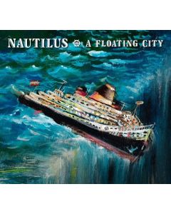 Nautilus - A Floating City CD