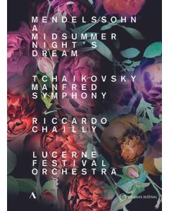Lucerne Festival Orchestra - Mendelssohn / Tschaikowsky DVD