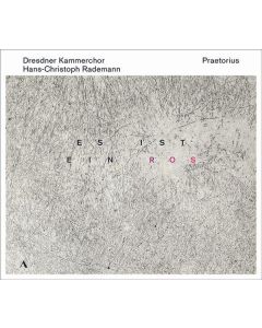 Michael Praetorius (1571-1621) - Chormusik zu Advent und Weihnachten "Es ist ein Ros entsprungen" CD