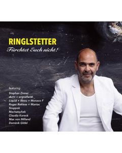 Ringlstetter - Fürchtet euch nicht! CD
