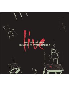 Dreiviertelblut & Münchner Symphoniker - Live 2016 CD