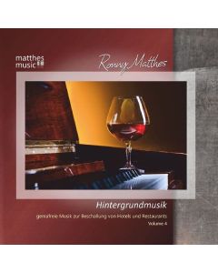 Ronny Matthes - Hintergrundmusik Vol. 4 - Gemafreie Musik zur Beschallung von Hotels und Restaurants - Klaviermusik, Jazz & Klassik CD