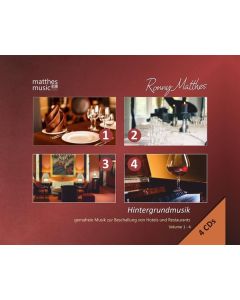 Ronny Matthes - Hintergrundmusik Vol. 1 - 4: Gemafreie Musik zur Beschallung von Hotels & Restaurants CD