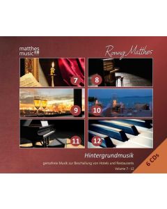 Ronny Matthes - Hintergrundmusik Vol. 7 - 12 - Gemafreie Musik zur Beschallung von Hotels & Restaurants (inkl. Klaviermusik, klassische Musik & Filmmusik: Gemafrei) CD