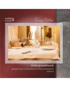 Ronny Matthes - Hintergrundmusik, Vol. 14 - Gemafreie Musik zur Beschallung von Hotels und Restaurants CD