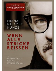 Heinz Rudolf Kunze - Wenn alle Stricke reißen (Limited-Edition) CD