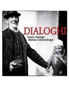 Gustav Auzinger & Martina Schobersberger - Dialoghi CD