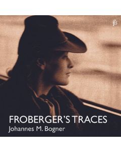 Johann Jacob Froberger (1616-1667) - Cembalowerke CD