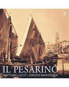 Venezianische Motetten aus dem Frühbarock "Il Pesarino" CD