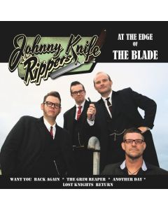 Johnny Knife & His Rippers - At The Edge Of The Blade CD