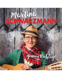 Martina Schwarzmann - Genau richtig! CD