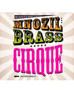 Mnozil Brass - Cirque CD