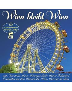 Wien bleibt Wien: 50 unvergessene Wiener Lieder CD