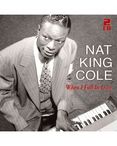 Nat King Cole (1919-1965) - When I Fall In Love: 50 Great Love Songs CD
