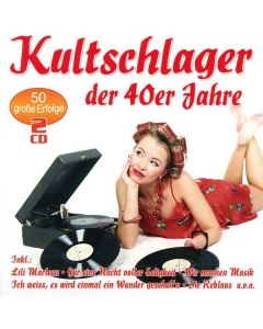 Kultschlager der 40er Jahre CD