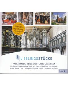 Lieblingsstücke Folge 8 - Arp Schnitger/Rowan West-Orgel Oederquart CD