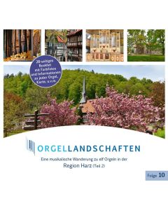 Orgellandschaften Vol.10 - Harz (Teil 2) CD