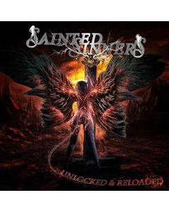 Sainted Sinners - Unlocked & Reloaded CD