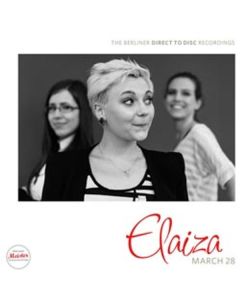 Elaiza - March 28 (180g) (inkl. ESC-Song "Is It Right") LP
