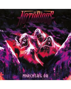 Notörius - Marching On CD