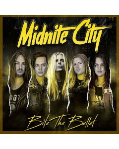 Midnite City - Bite The Bullet CD