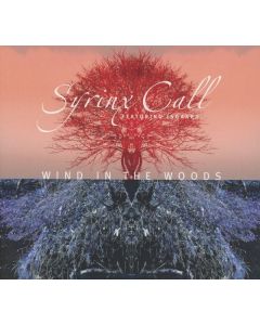 Syrinx Call - Wind In The Woods CD