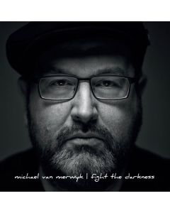 Michael Van Merwyk - Fight The Darkness CD