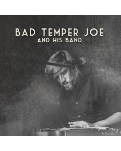 Bad Temper Joe - Bad Temper Joe & His Band CD