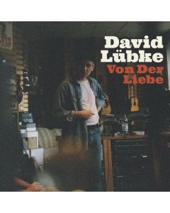David Lübke - Von der Liebe CD
